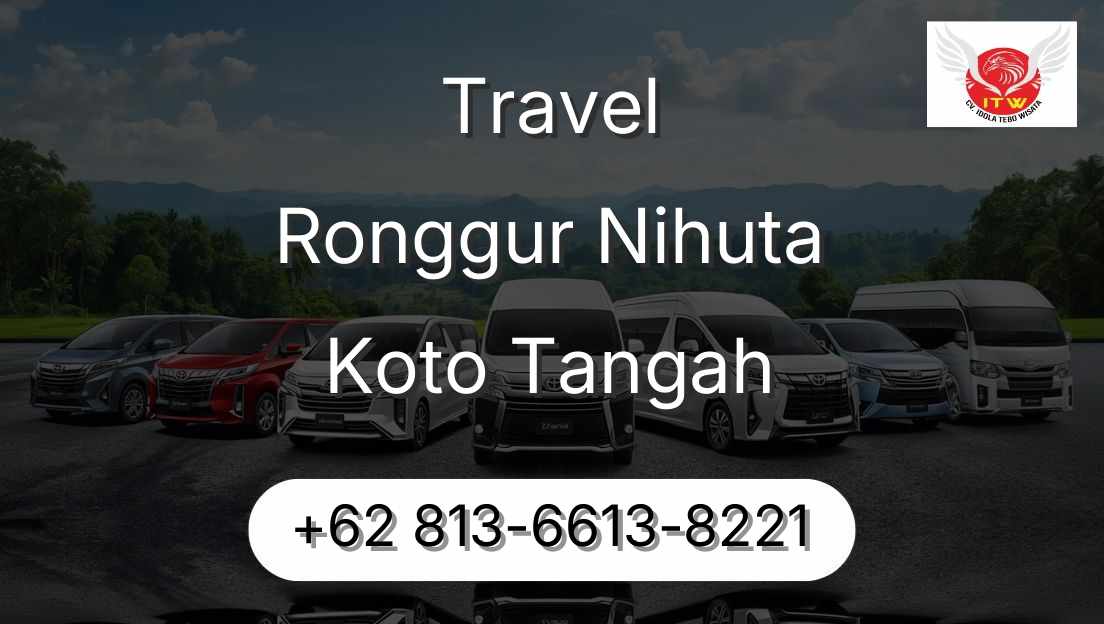 Travel Ronggur Nihuta Koto Tangah