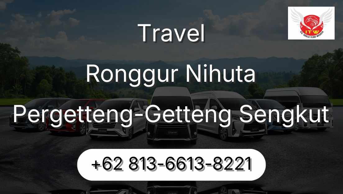 Travel Ronggur Nihuta Pergetteng-Getteng Sengkut