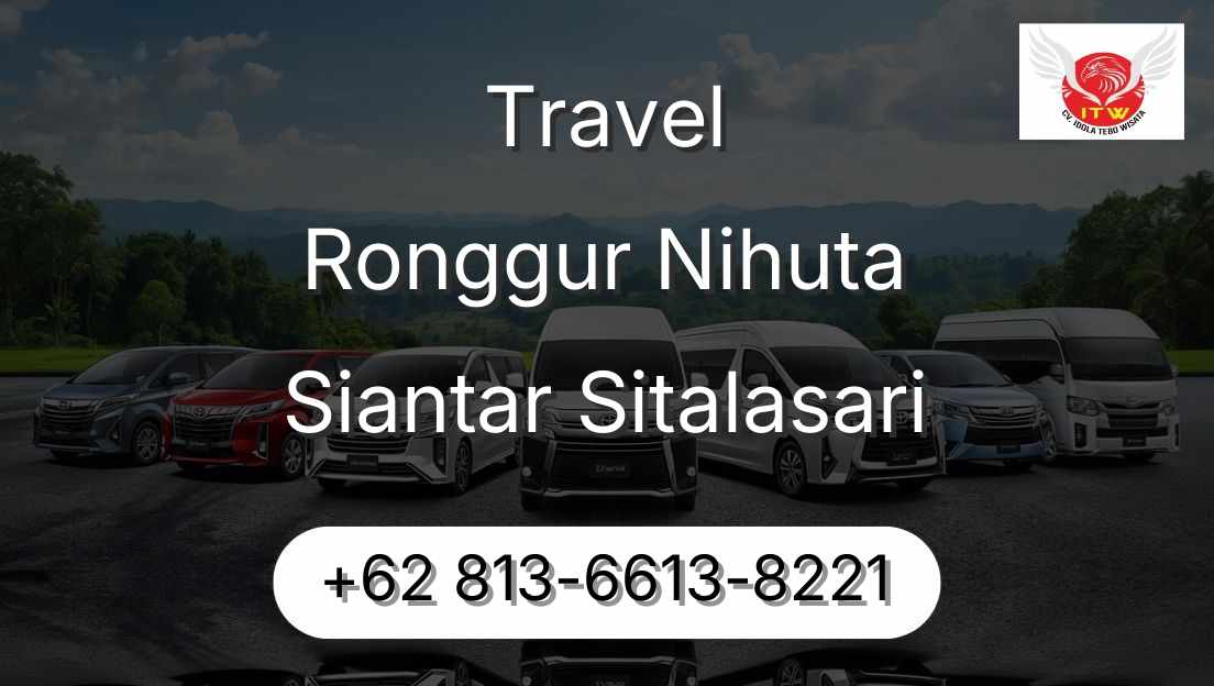Travel Ronggur Nihuta Siantar Sitalasari