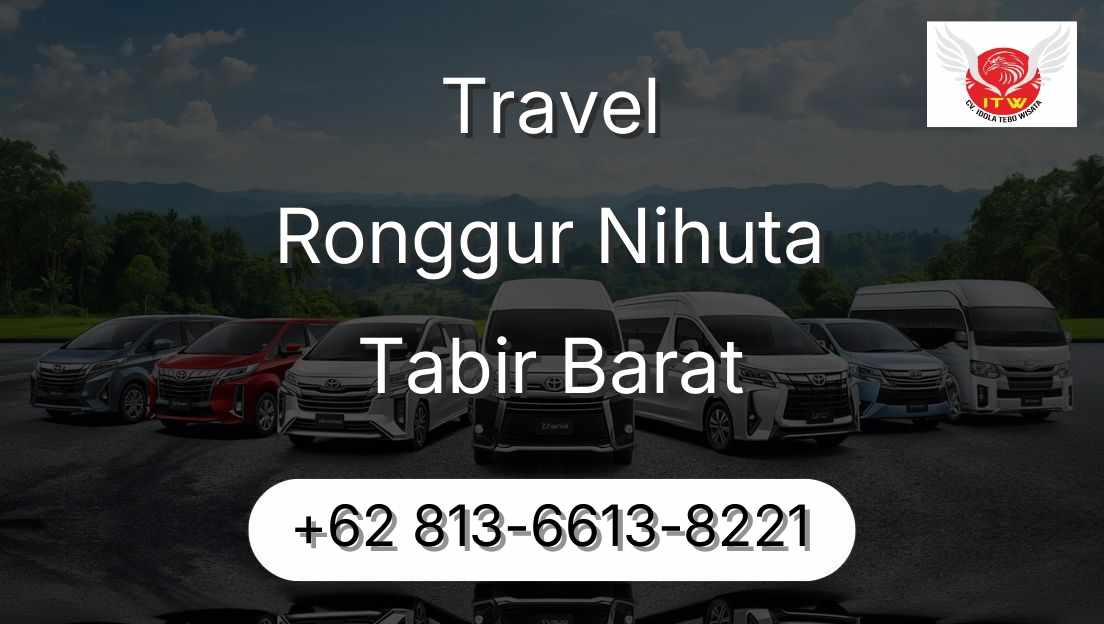 Travel Ronggur Nihuta Tabir Barat