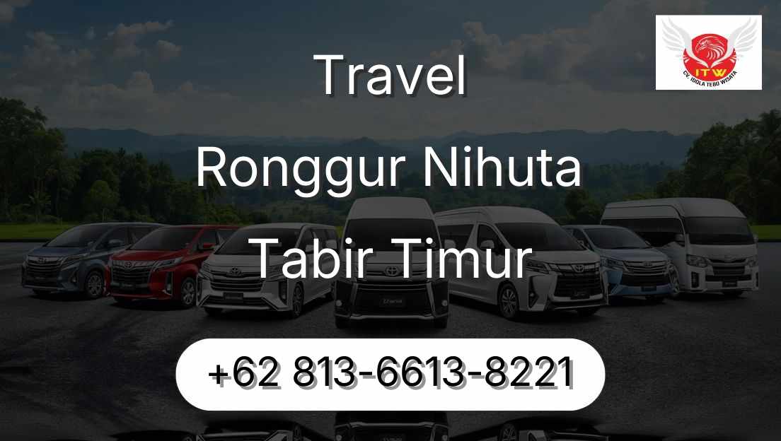 Travel Ronggur Nihuta Tabir Timur