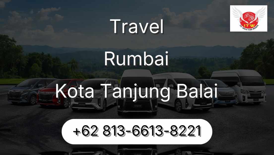 Travel Rumbai Kota Tanjung Balai
