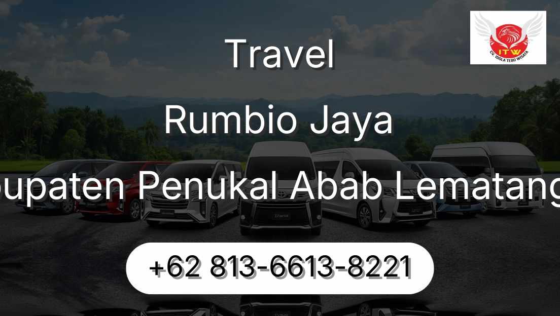 Travel Rumbio Jaya Kabupaten Penukal Abab Lematang Ilir