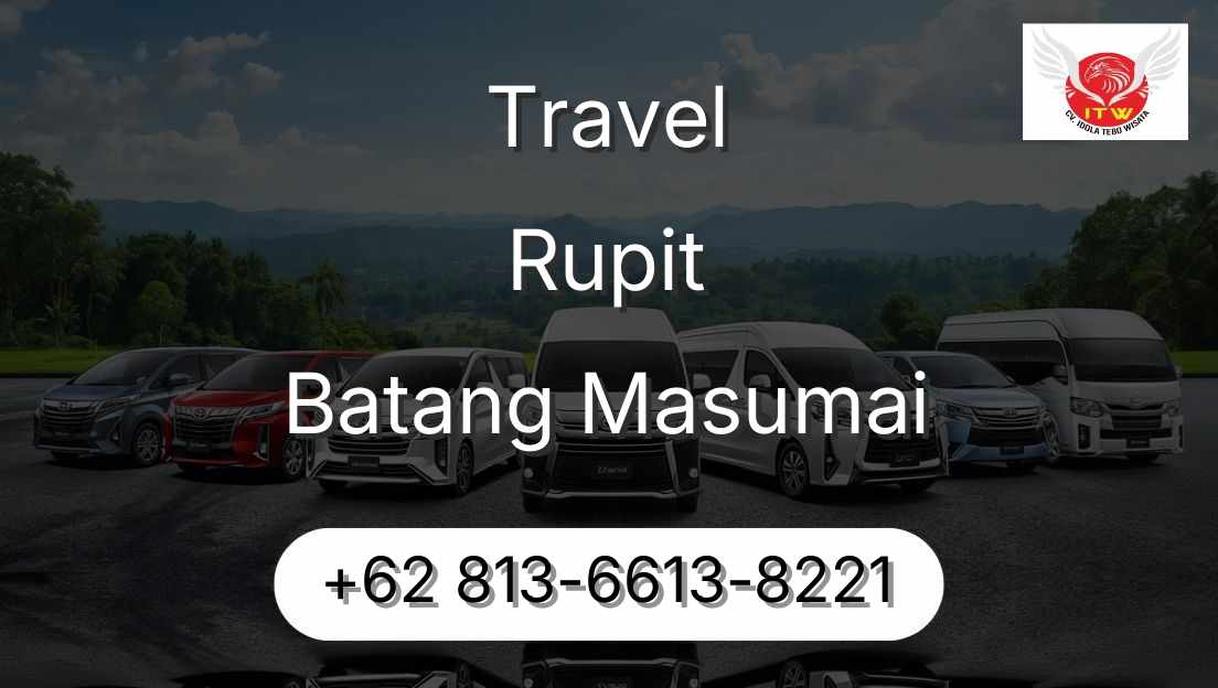 Travel Rupit Batang Masumai