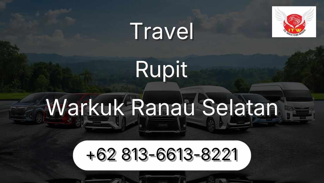 Travel Rupit Warkuk Ranau Selatan