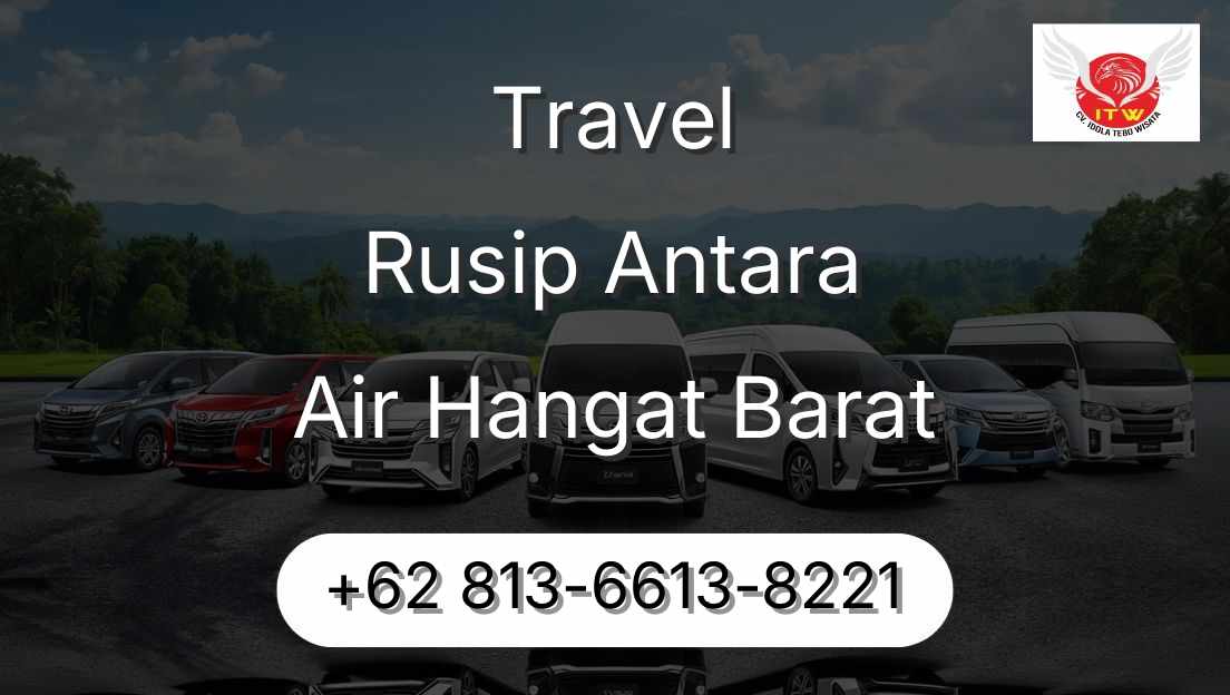 Travel Rusip Antara Air Hangat Barat