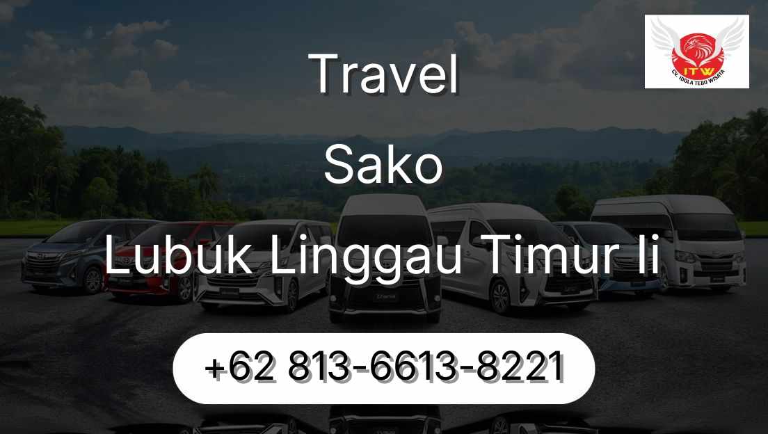 Travel Sako Lubuk Linggau Timur Ii