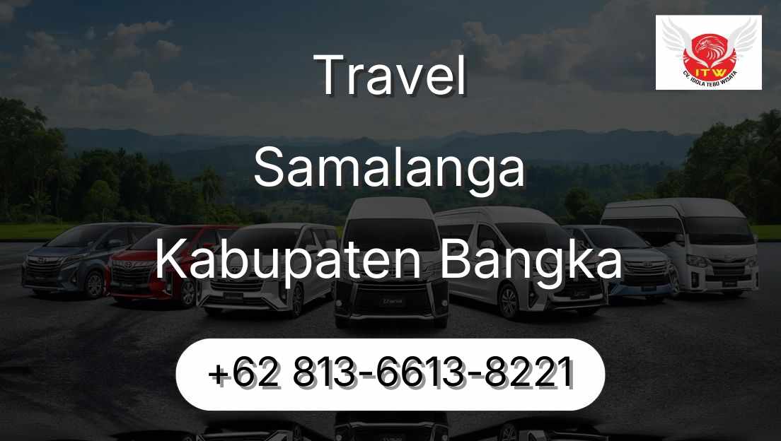 Travel Samalanga Kabupaten Bangka