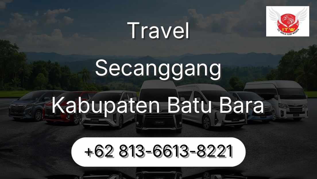 Travel Secanggang Kabupaten Batu Bara