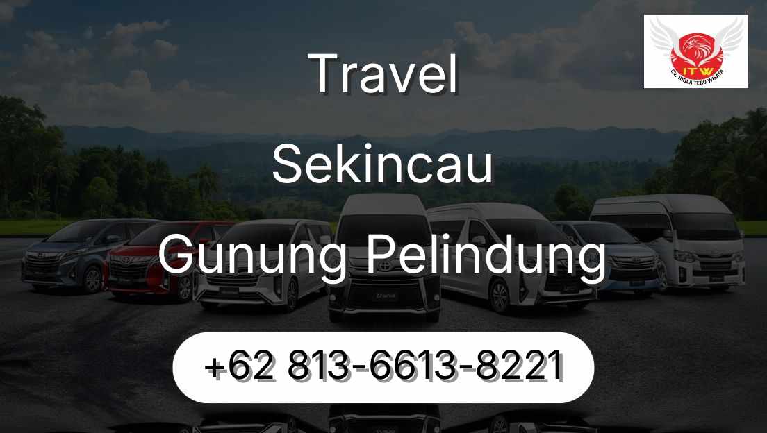 Travel Sekincau Gunung Pelindung