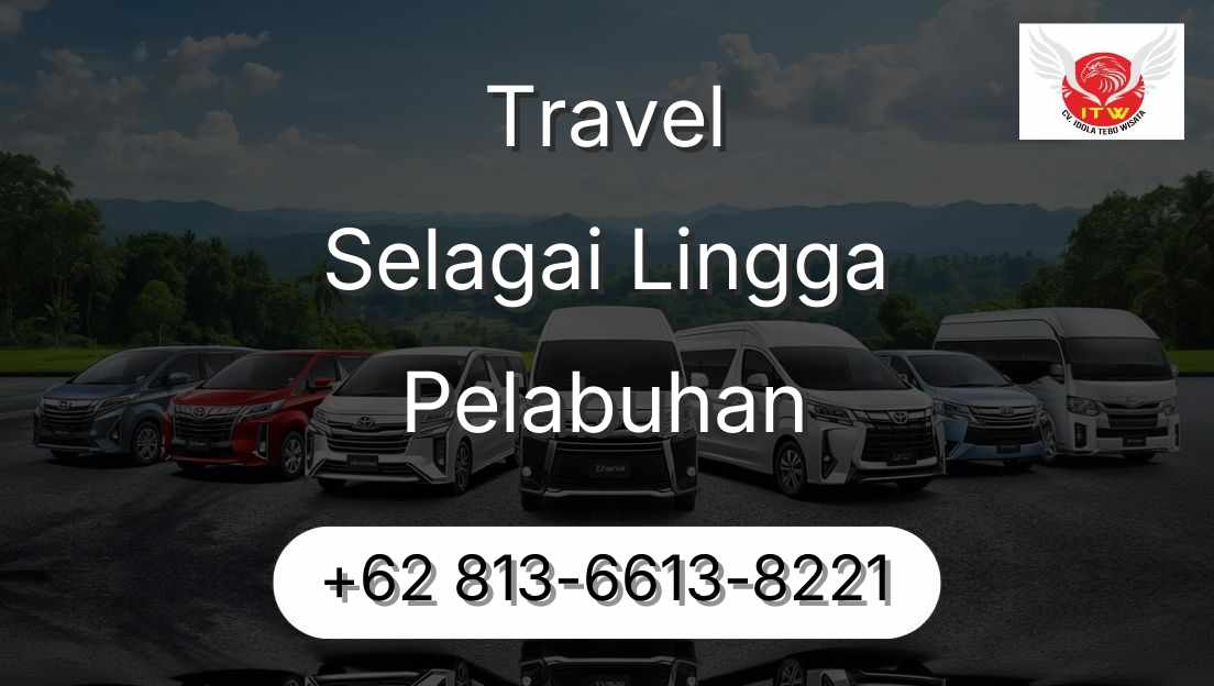Travel Selagai Lingga Pelabuhan