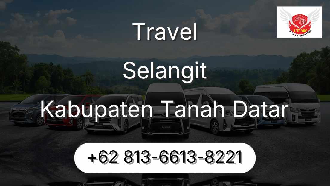 Travel Selangit Kabupaten Tanah Datar