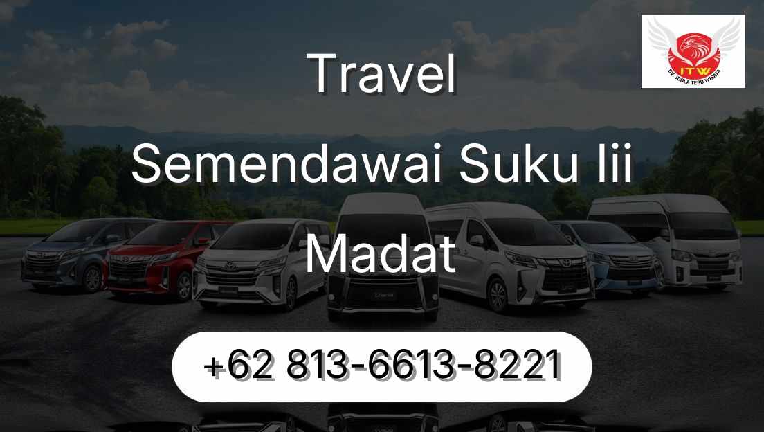 Travel Semendawai Suku Iii Madat