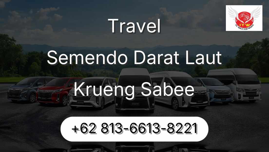 Travel Semendo Darat Laut Krueng Sabee