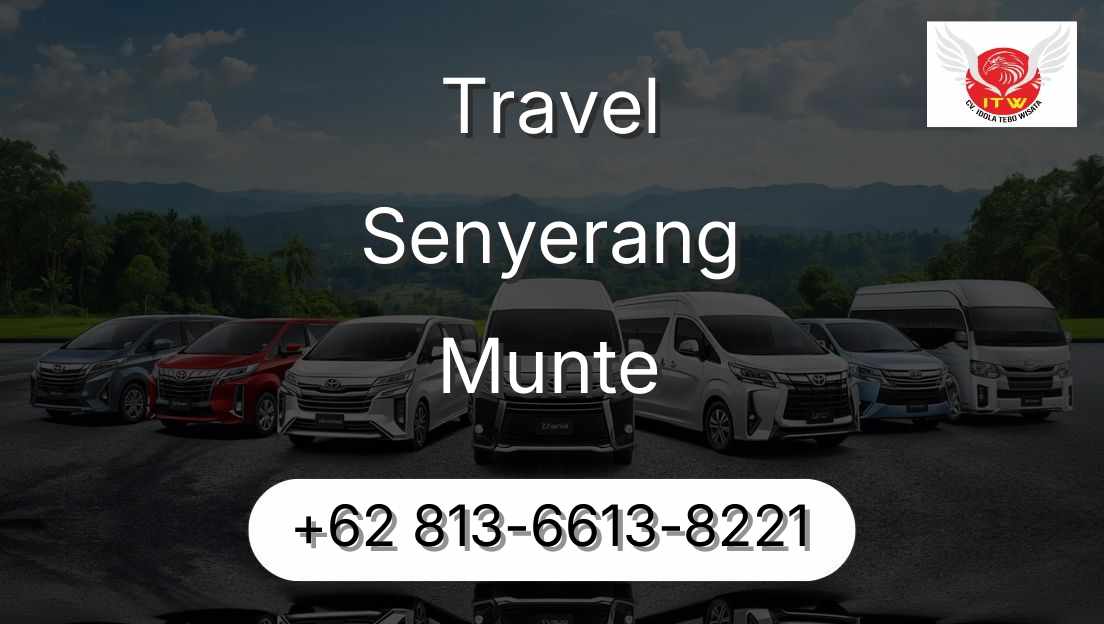 Travel Senyerang Munte