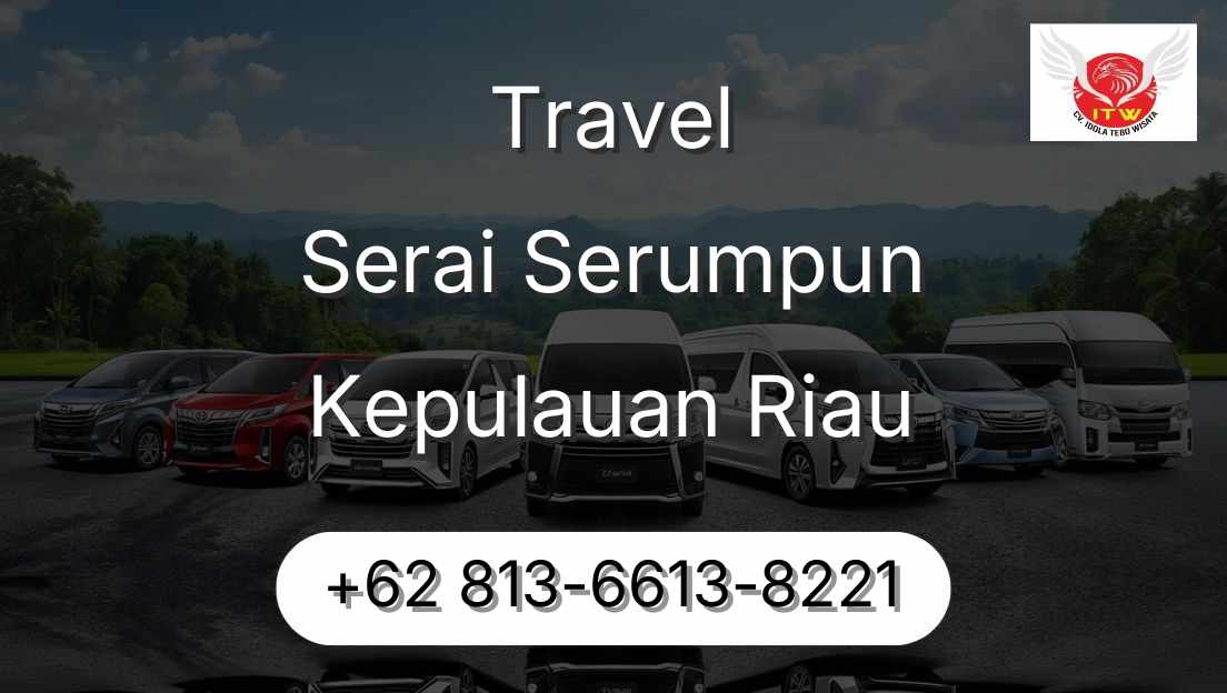 Travel Serai Serumpun Kepulauan Riau