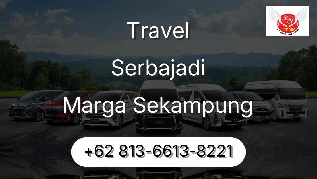 Travel Serbajadi Marga Sekampung