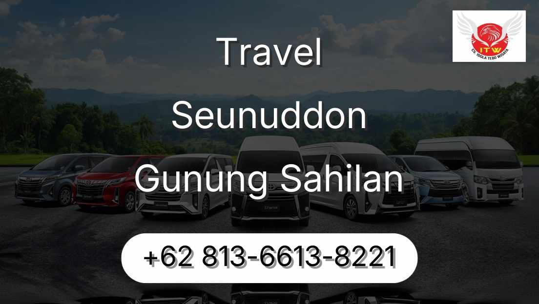 Travel Seunuddon Gunung Sahilan