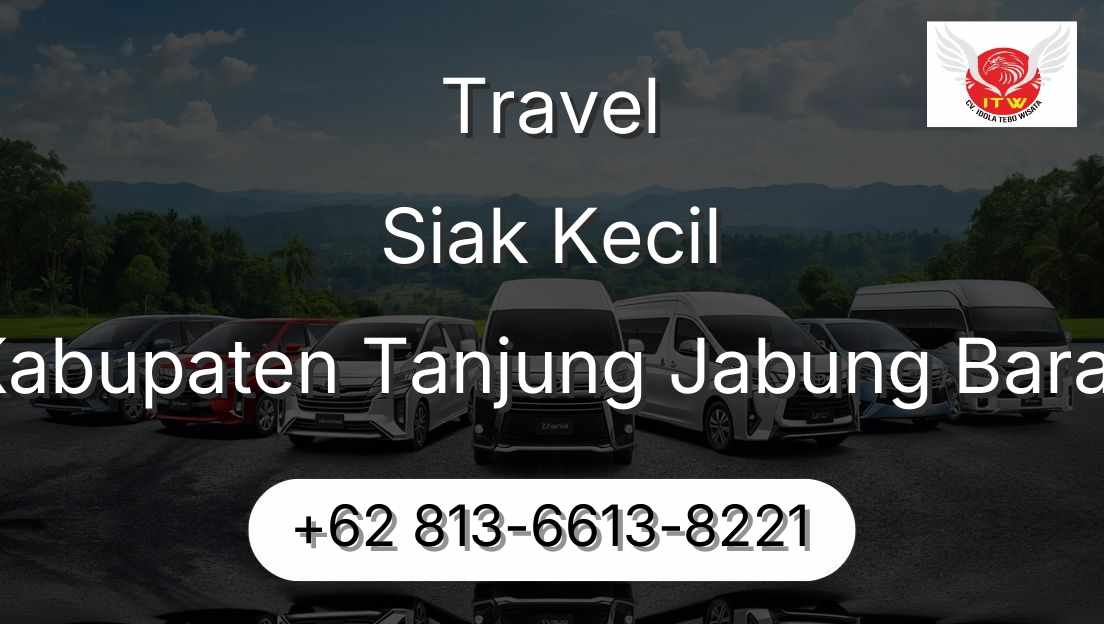 Travel Siak Kecil Kabupaten Tanjung Jabung Barat