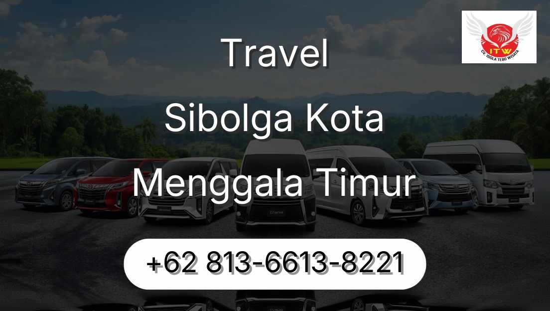 Travel Sibolga Kota Menggala Timur