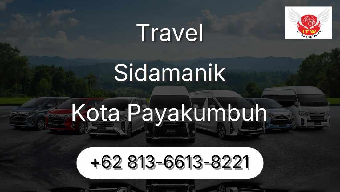 Travel Sidamanik Kota Payakumbuh