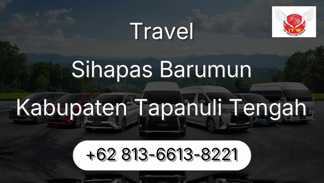 Travel Sihapas Barumun Kabupaten Tapanuli Tengah