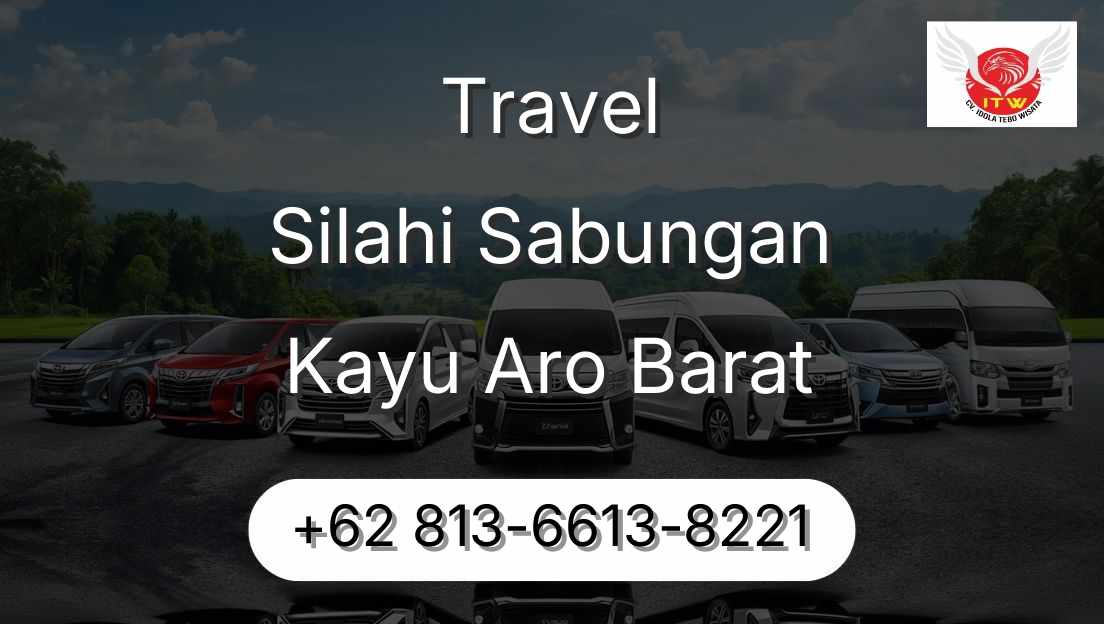 Travel Silahi Sabungan Kayu Aro Barat