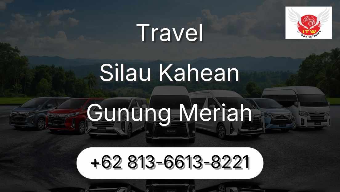 Travel Silau Kahean Gunung Meriah