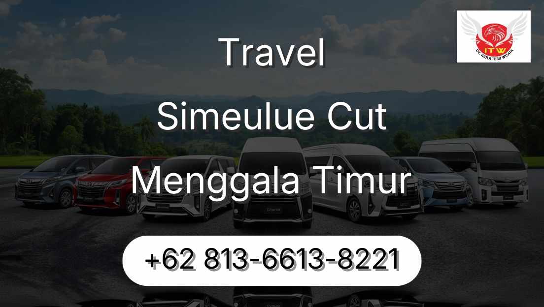 Travel Simeulue Cut Menggala Timur