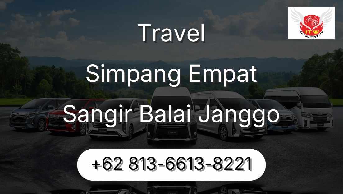 Travel Simpang Empat Sangir Balai Janggo