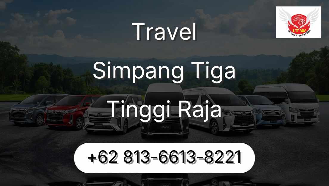 Travel Simpang Tiga Tinggi Raja