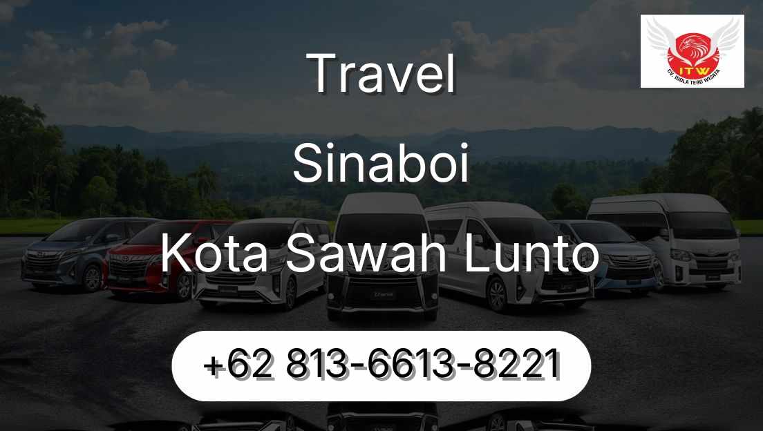 Travel Sinaboi Kota Sawah Lunto
