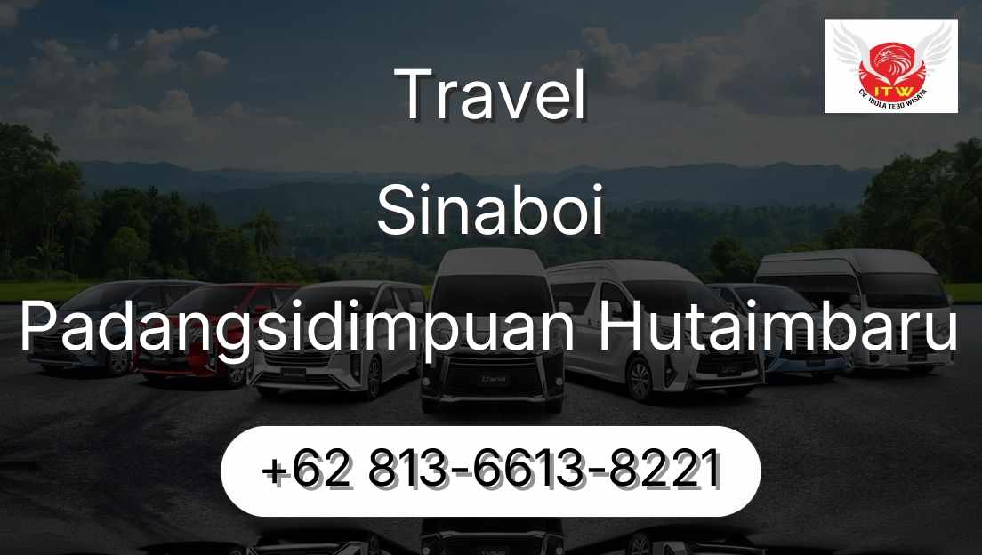 Travel Sinaboi Padangsidimpuan Hutaimbaru