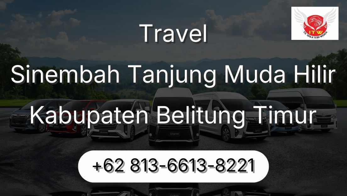 Travel Sinembah Tanjung Muda Hilir Kabupaten Belitung Timur