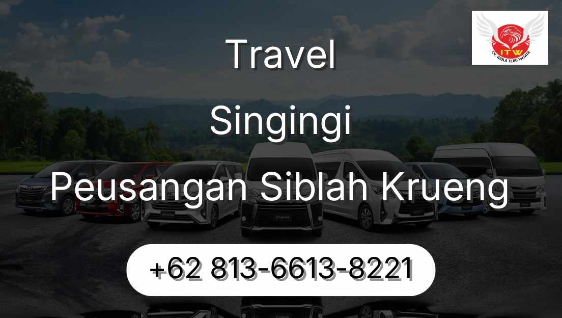Travel Singingi Peusangan Siblah Krueng