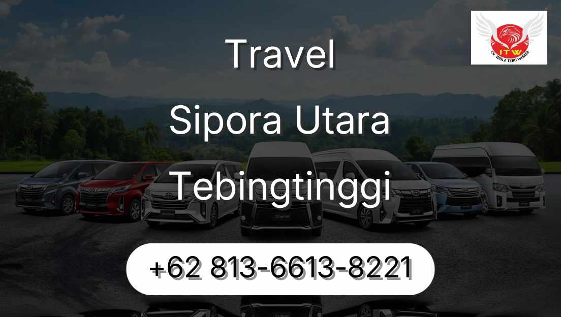 Travel Sipora Utara Tebingtinggi