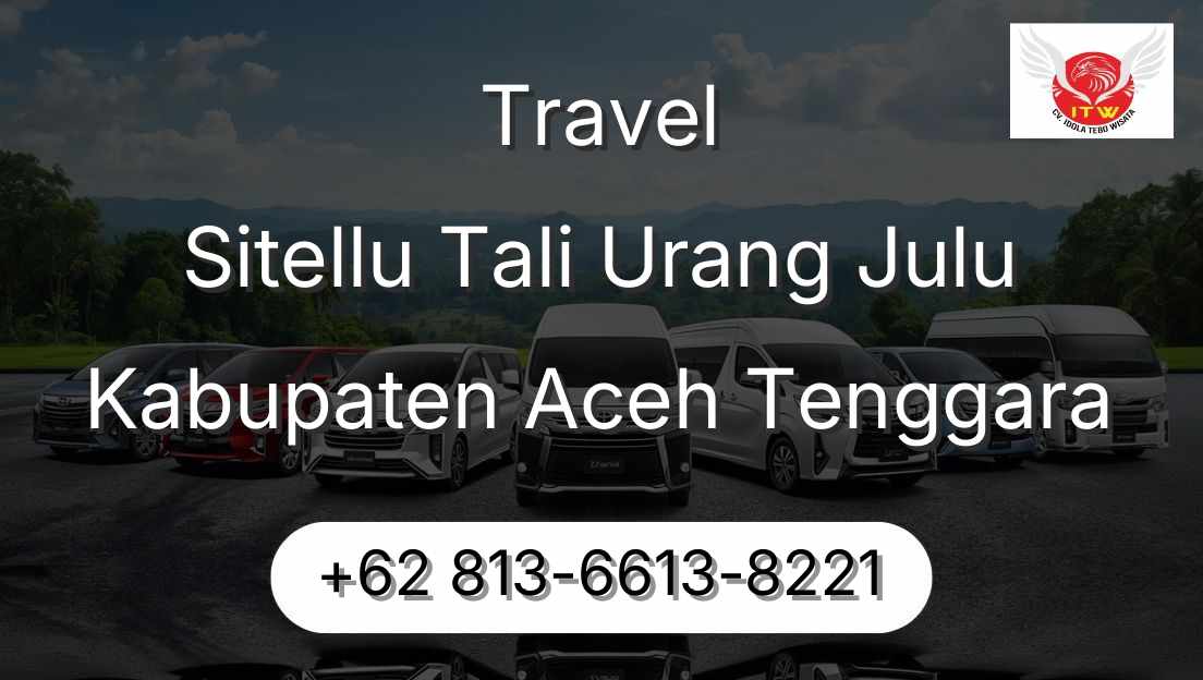 Travel Sitellu Tali Urang Julu Kabupaten Aceh Tenggara