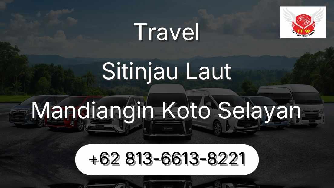 Travel Sitinjau Laut Mandiangin Koto Selayan