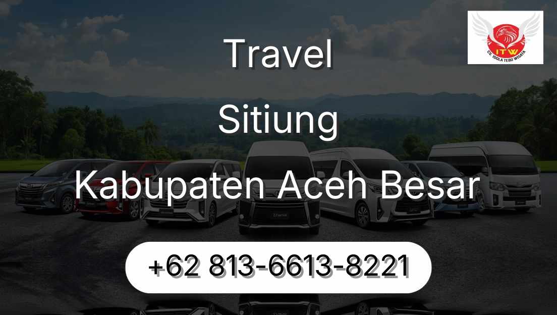 Travel Sitiung Kabupaten Aceh Besar