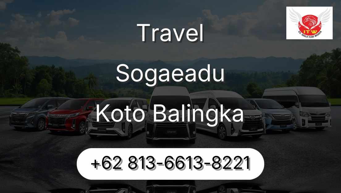 Travel Sogaeadu Koto Balingka