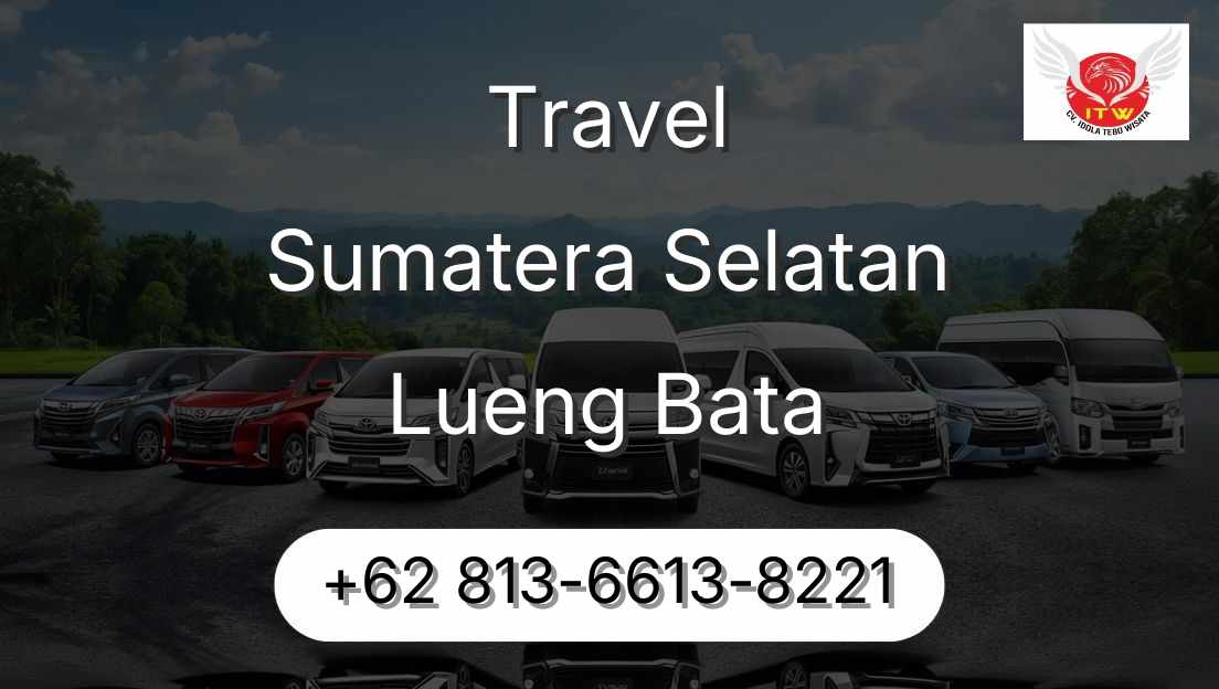 Travel Sumatera Selatan Lueng Bata