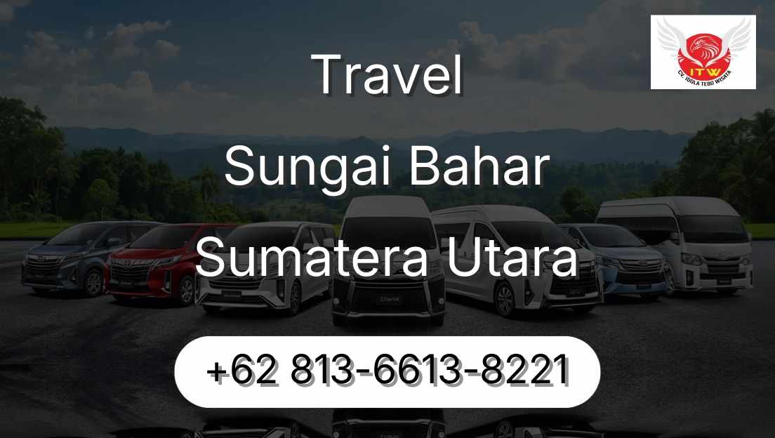 Travel Sungai Bahar Sumatera Utara