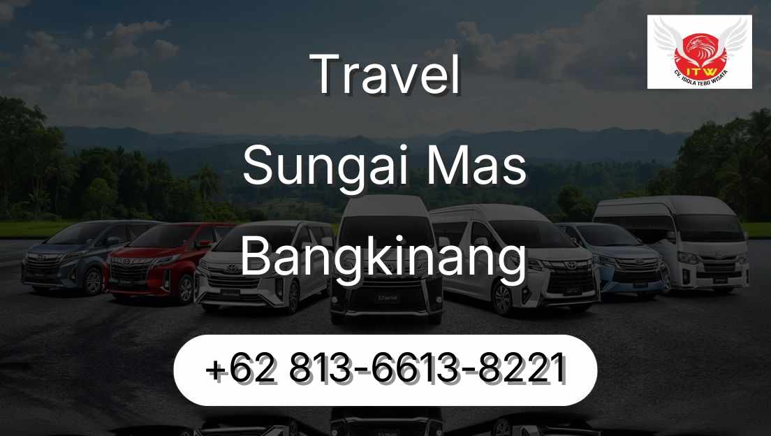 Travel Sungai Mas Bangkinang