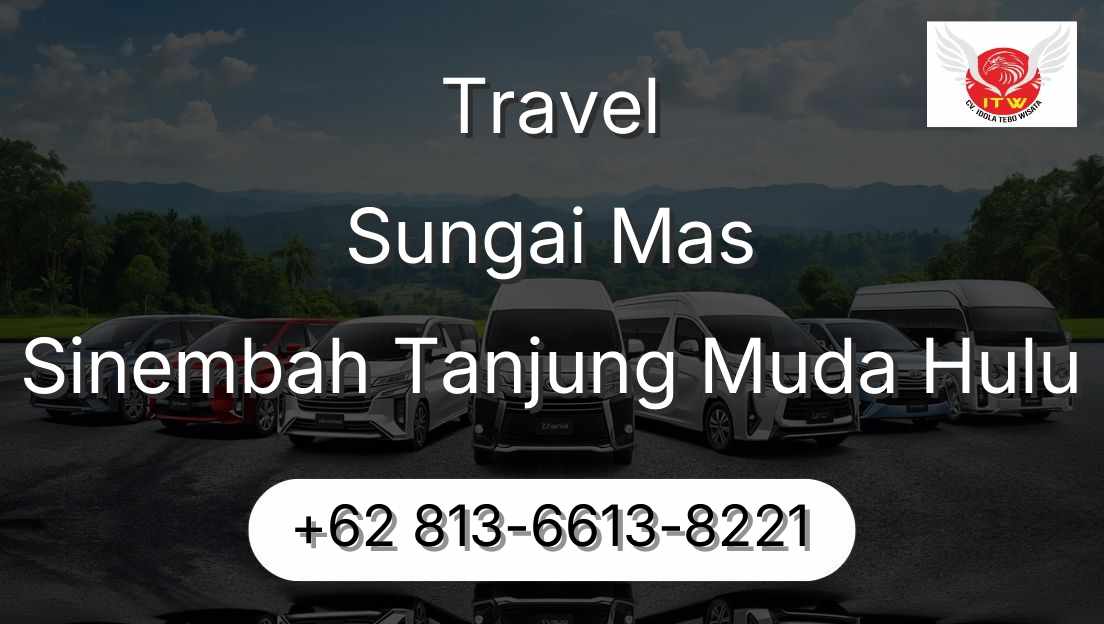 Travel Sungai Mas Sinembah Tanjung Muda Hulu