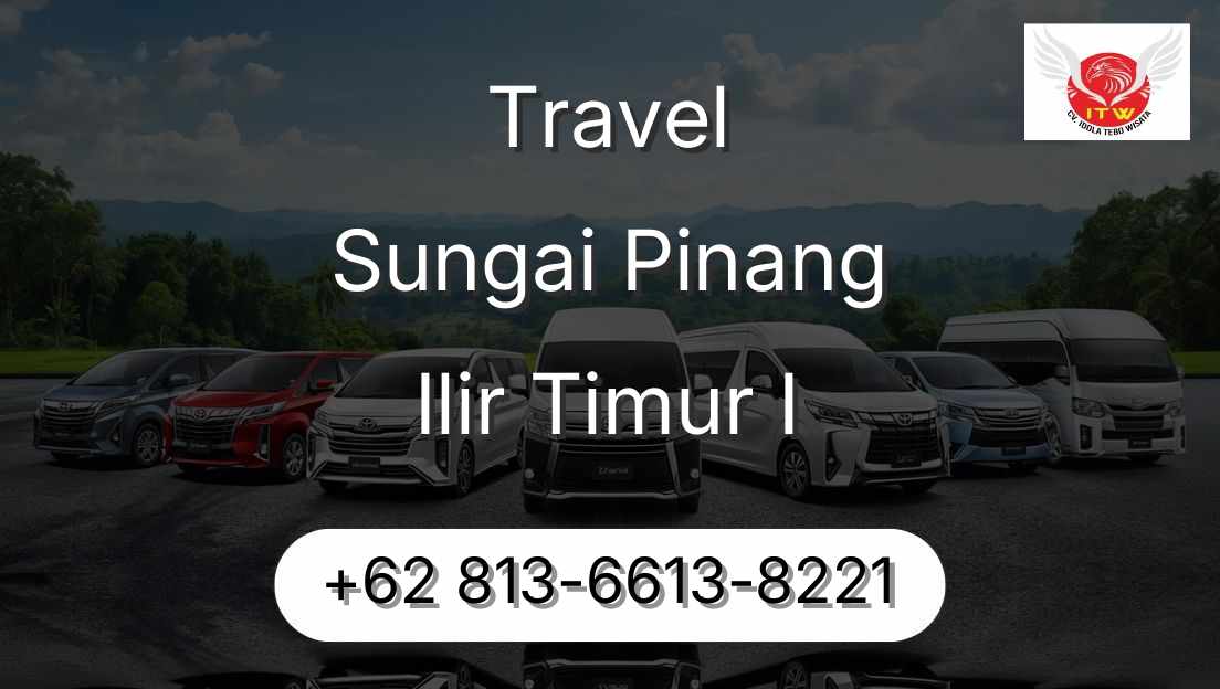 Travel Sungai Pinang Ilir Timur I