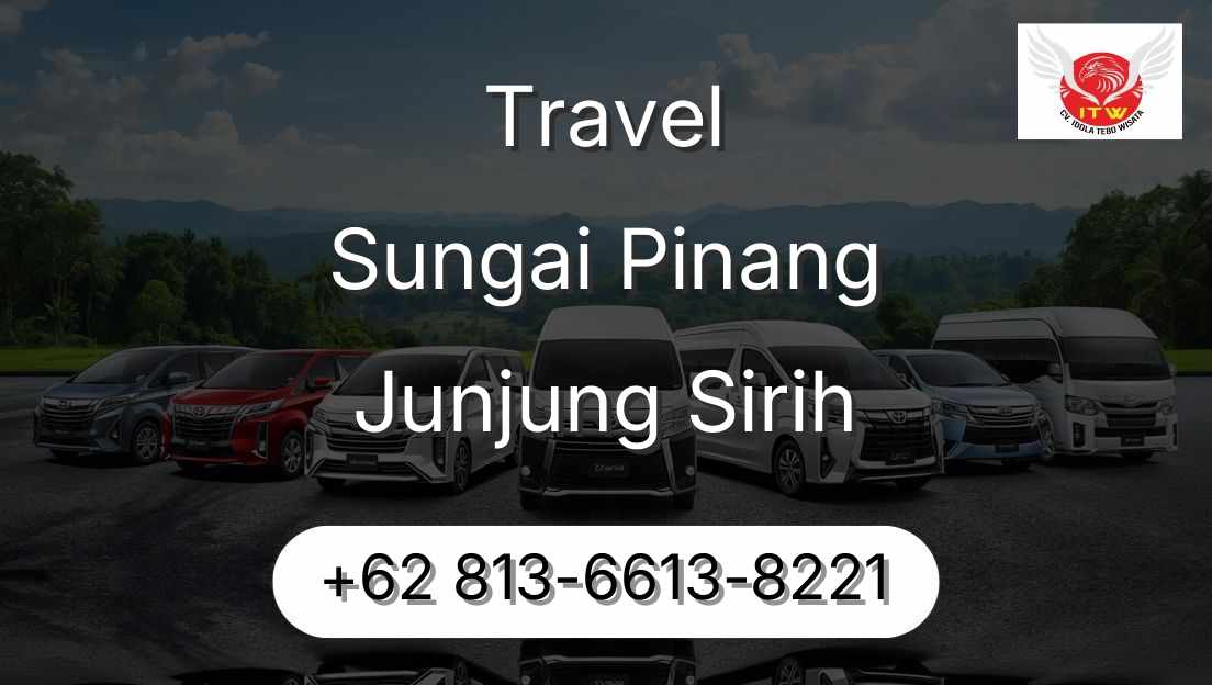 Travel Sungai Pinang Junjung Sirih