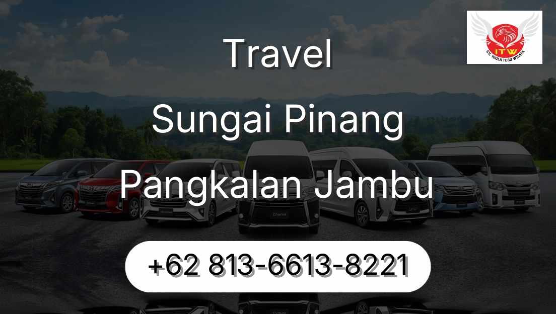 Travel Sungai Pinang Pangkalan Jambu