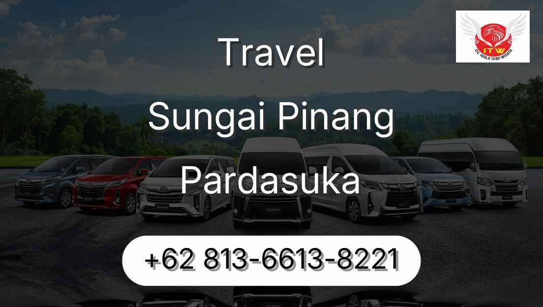 Travel Sungai Pinang Pardasuka