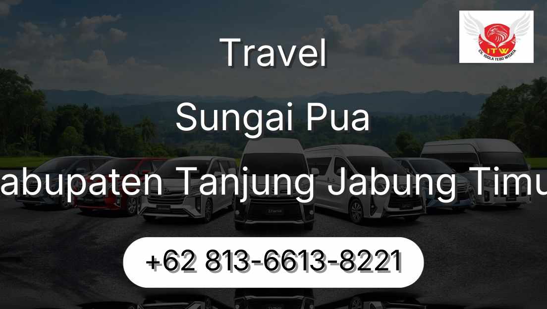Travel Sungai Pua Kabupaten Tanjung Jabung Timur