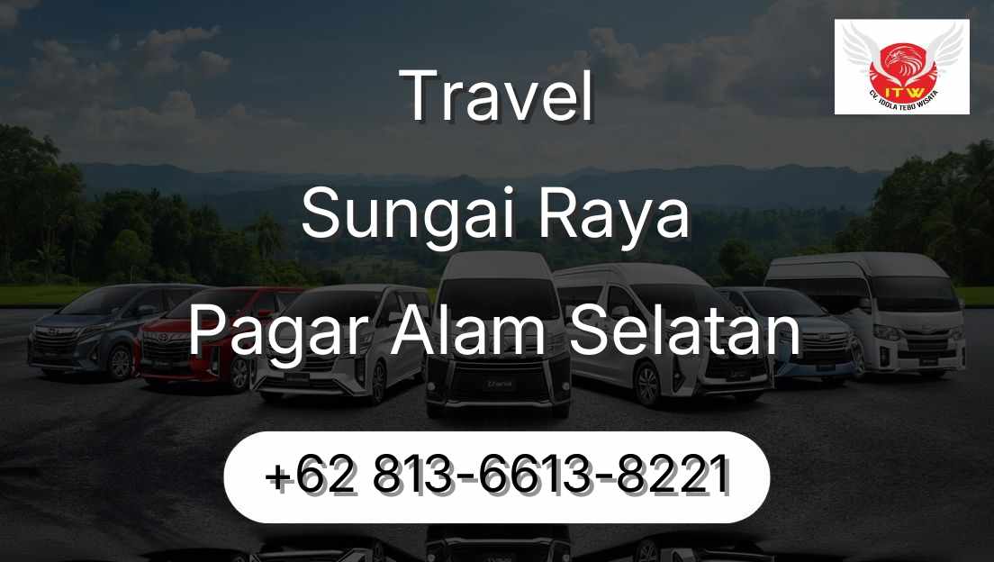 Travel Sungai Raya Pagar Alam Selatan